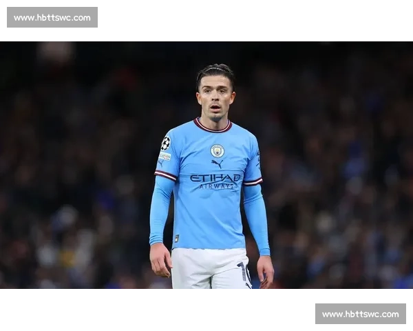 曼城夏窗再发力！右后卫 + 边锋锁定新目标，格拉利什领衔三人离队