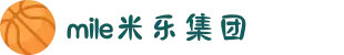 MILE米乐(集团) - MILE SPORTS"